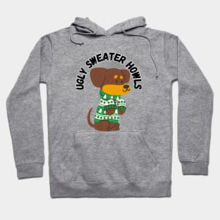 Ugly Sweater Howls, christmas, adorable Dachshund Hoodie